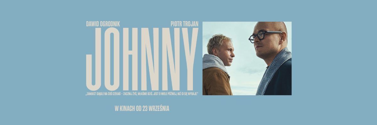 Plakat promujący film "Johnny" na którym po prawej stronie znajduje się zdjęcie dwóch mężczyzn