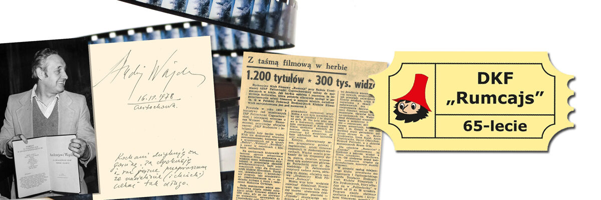 Wpis Andrzeja Wajdy do księgi pamiątkowej DKF "Rumcajs" ze zdjęciem reżysera; archiwalna notka prasowa dotycząca DKF i logo "Rumcajsa"   
