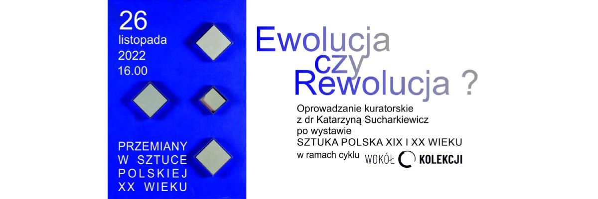 Typograficzna grafika wystawy "Ewolucja czy Rewolucja?"