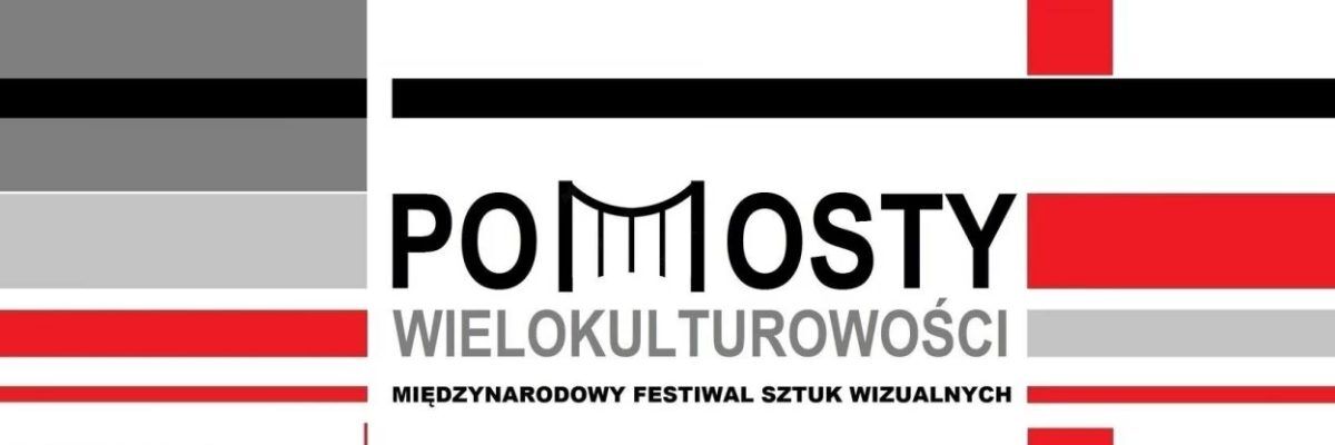 Typograficzna reklama 'PO-MOSTY' - międzynarodowego festiwalu sztuk wizualnych 2022