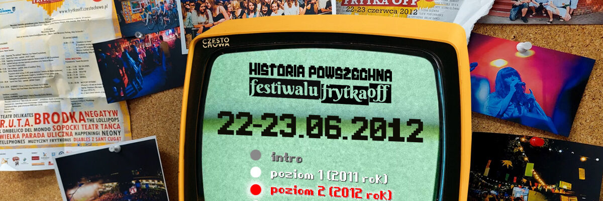 Historia powszechna Festiwalu Frytka Off (Rok 2012)